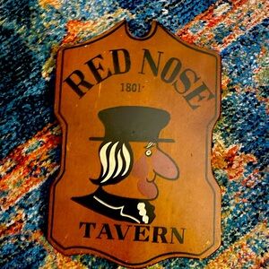 Vintage 1801 Red Nose Tavern sign
